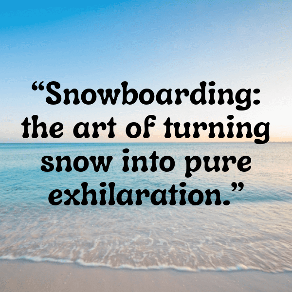 Snowboarding Captions Image for Instagram-f6uEfq
