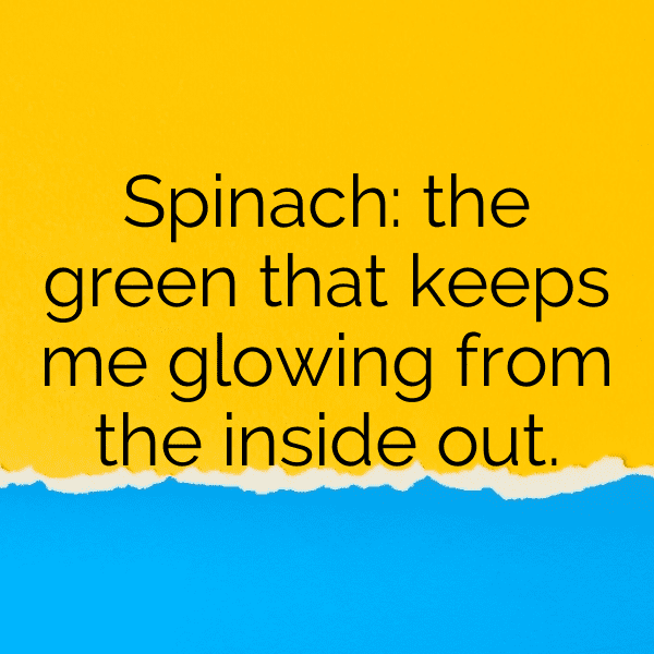 Spinach Captions Image For Instagram-6C7br9