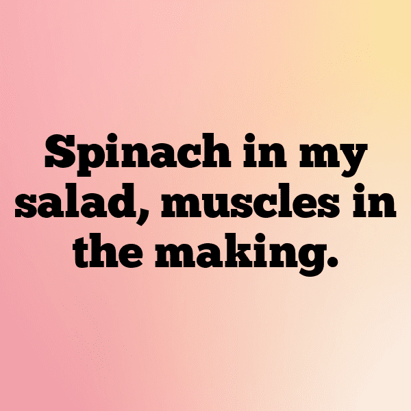 Spinach Captions Photo For Instagram-3R6kyj