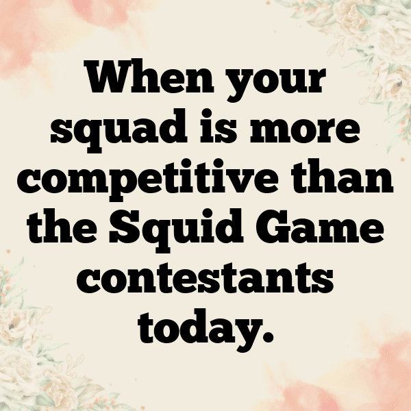 Squid Captions Image For Instagram-7Scxvj