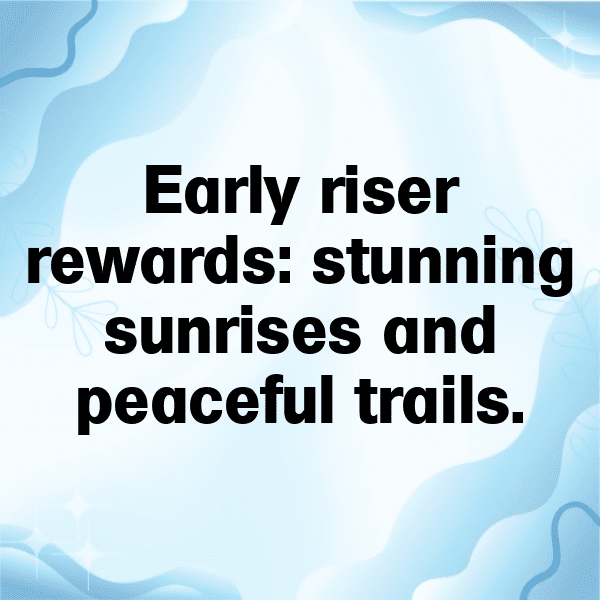 Sunrise Hike Captions Photo for Instagram-cLBFam