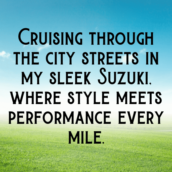 Suzuki Boulevard Captions Photo for Instagram-SMvNEh
