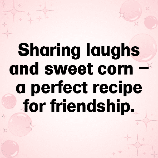 Sweet Corn Captions Image For Instagram-eAPAUW