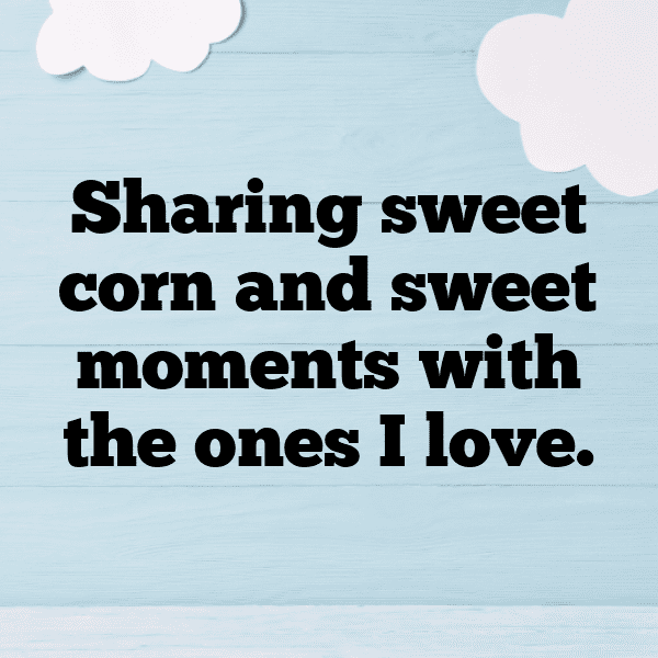 Sweet Corn Captions Photo For Instagram-sLfnw6