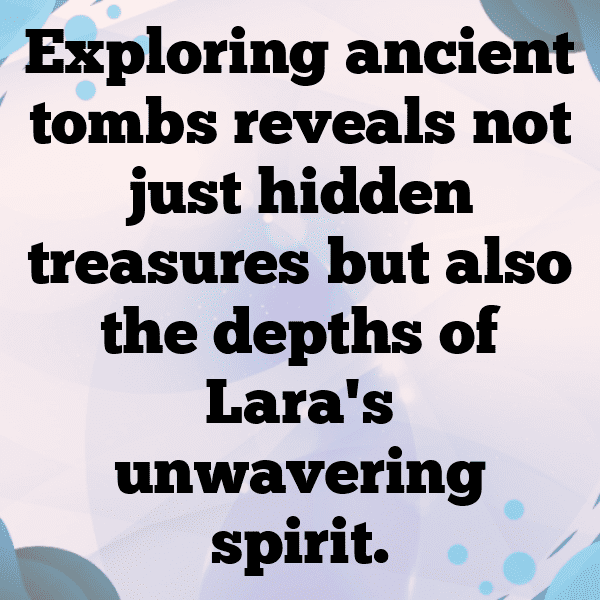 Tomb Raider Captions Image for Instagram-bjWmkZ