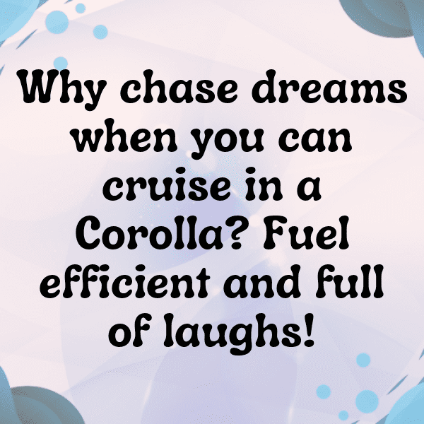 Toyota Corolla Captions Photo for Instagram-ihIKyQ