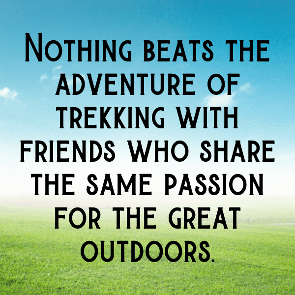 Trekking Captions Image For Instagram-E2Gv08