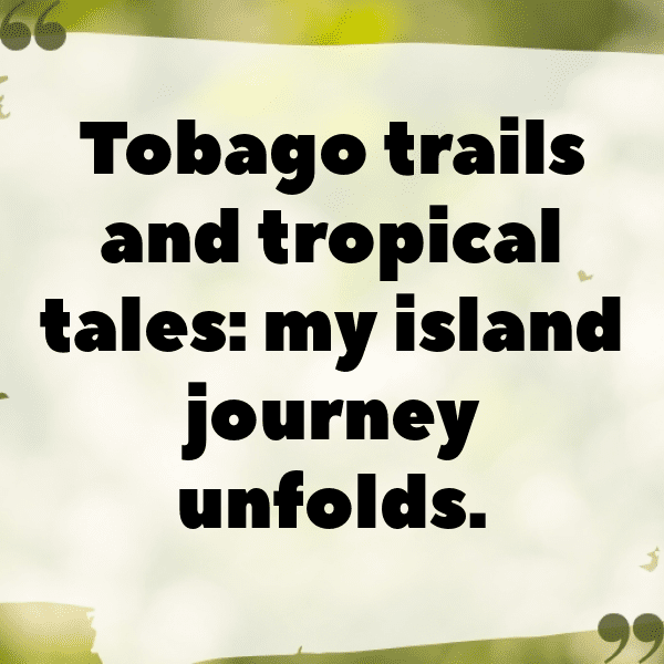 Trinidad and Tobago Captions Image For Instagram-MagVZB