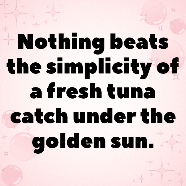 Tuna Captions Image For Instagram-sNF4AD