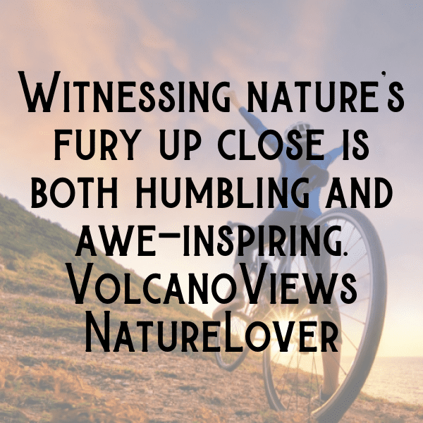 Volcano Adventure Captions Image for Instagram-3Ogbuo