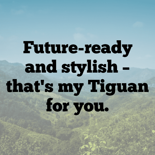 Volkswagen Tiguan Captions Photo for Instagram-tIRbJI