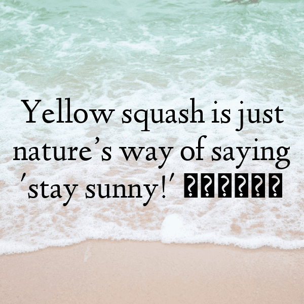 Yellow Squash Captions Photo For Instagram-OfkTYB
