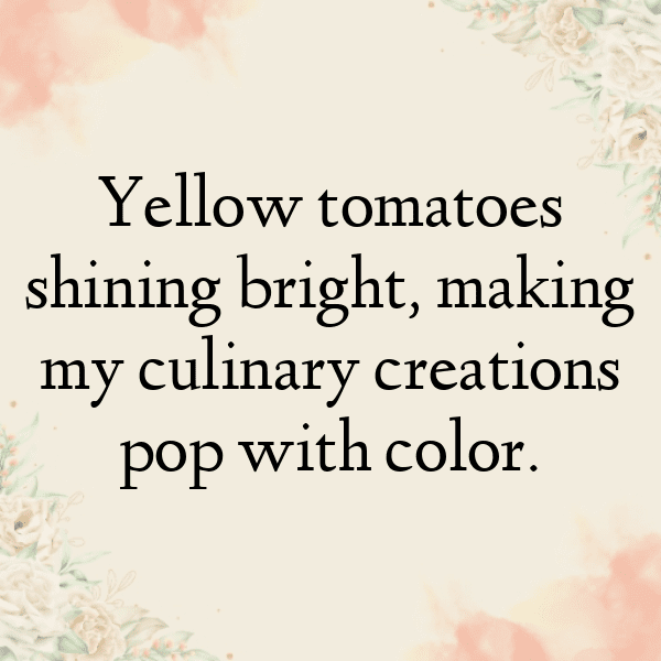 Yellow Tomato Captions Image For Instagram-klV4dA