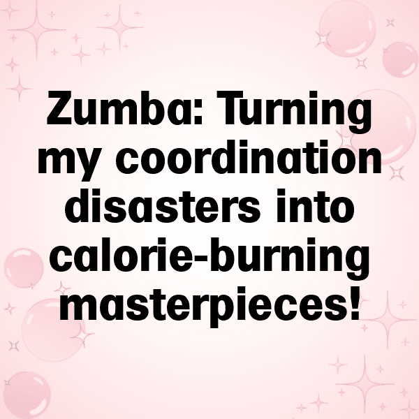 Zumba Fitness Captions Photo for Instagram-T3GbXr